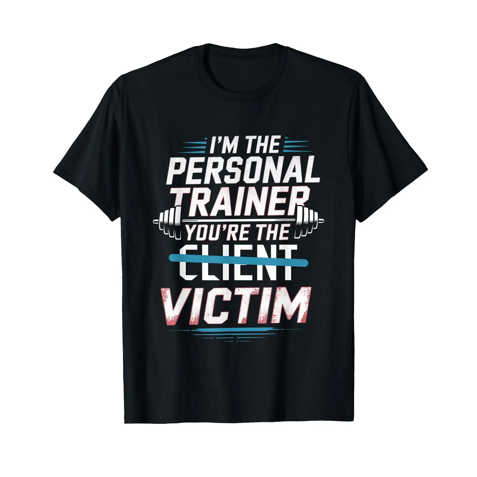 Vintage Fashion Victim Shirt - Ben, mağdur olduğunuz kişisel antrenörsünüz. Vintage